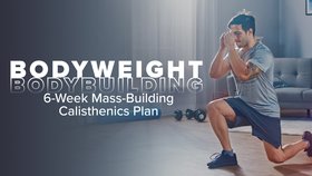 Bodyweight Bodybuilding: 6-Week Mass-Building Calisthenics Plan